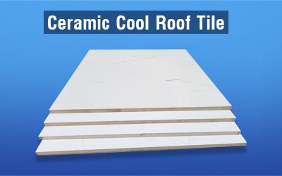 Ceramic Cool Roof Tiles